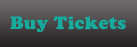 Buy Tickets
